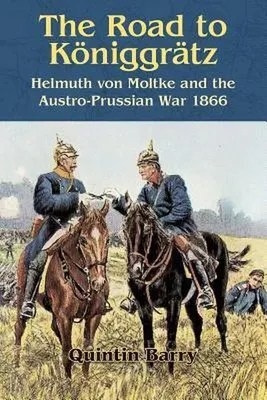 Produktbild von The Road to Königgrätz