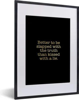 Produktbild von MuchoWow® Gerahmtes Poster Wahrheit - Schwarz und Gold - Zitate 30x40 cm - Poster mit Schwarzem Bilderrahmen Wandposter Rahmen Foto Bilder - Wandposter Schlafzimmer