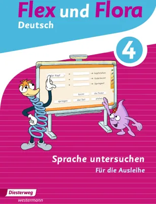 Produktbild von Flex und Flora. Heft Sprache untersuchen 4: Für die Ausleihe