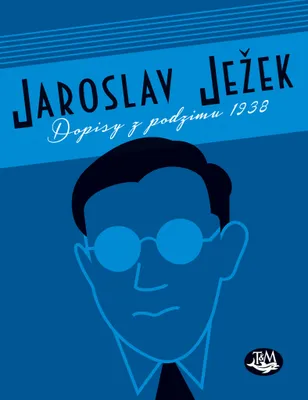 Produktbild von Dopisy z podzimu 1938 (Ježek Jaroslav)