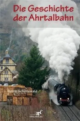 Obrázok produktu pre Die Geschichte der Ahrtalbahn