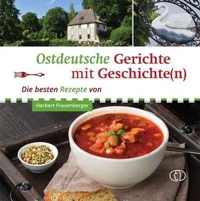 Obrázok produktu pre Ostdeutsche Gerichte mit Geschichte(n)