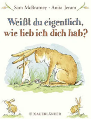 Productafbeelding van Weißt du eigentlich, wie lieb ich dich hab? Mini-Bilderbuch