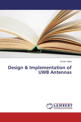 Produktbild von Entwurf und Implementierung von UWB-Antennen