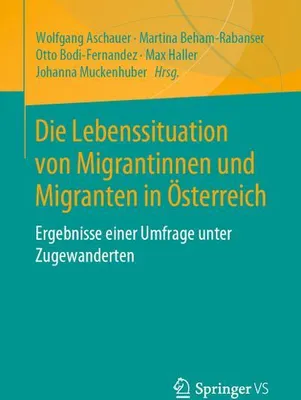 Obrázok produktu pre Die Lebenssituation von Migrantinnen und Migranten in Österreich