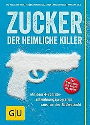 Produktbild von Zucker - der heimliche Killer