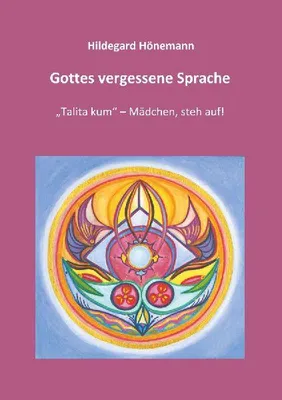 Produktbild von Gottes vergessene Sprache