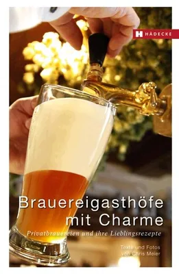 Zdjęcie produktu dla Brauereigasthöfe mit Charme