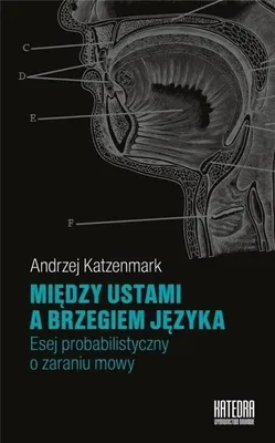Produktbild von Między ustami a brzegiem języka - Andrzej Katzenmark