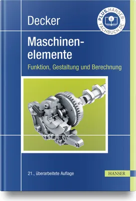 Immagine prodotto di Decker Maschinenelemente. Funktion, Gestaltung und Berechnung