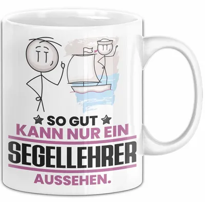 Produktbild von Segellehrer Geschenk Tasse So Gut Kann Nur Ein Segellehrer Aussehen Geschenkidee Kaffee-Becher (Weiß)