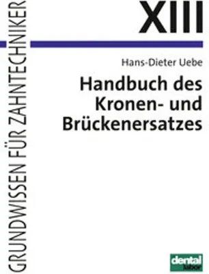 Obrázek produktu pro Handbuch des Kronen- und Brückenersatzes