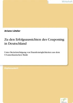 Produktbild von Zu den Erfolgsaussichten des Couponing in Deutschland