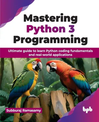 Produktbild von Mastering Python 3 Programming