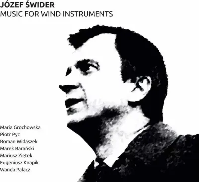 Obrázek produktu pro Józef Swider : Józef Swider: Swider: Hudba pro dechové nástroje CD (2017)