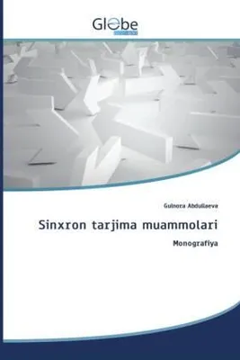 Produktbild von Sinxron tarjima muammolari