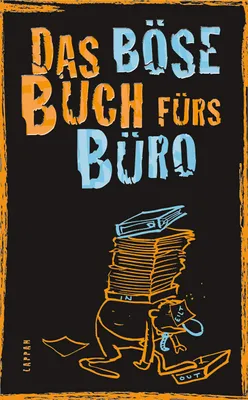 Zdjęcie produktu dla Höke, L: Das böse Buch fürs Büro