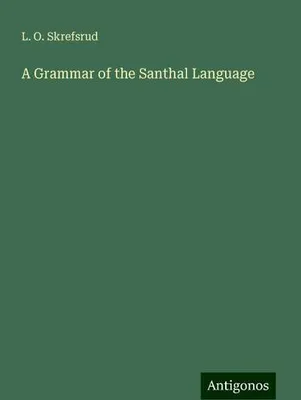 Produktbild von A Grammar of the Santhal Language