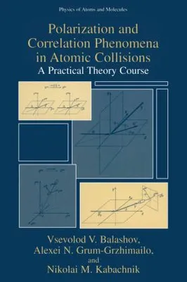 Obrázok produktu pre Polarization and Correlation Phenomena in Atomic Collisions