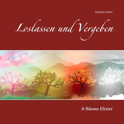 Produktbild von Loslassen und Vergeben
