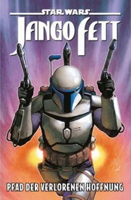 Zdjęcie produktu dla Star Wars Comics: Jango Fett - Pfad der verlorenen Hoffnung