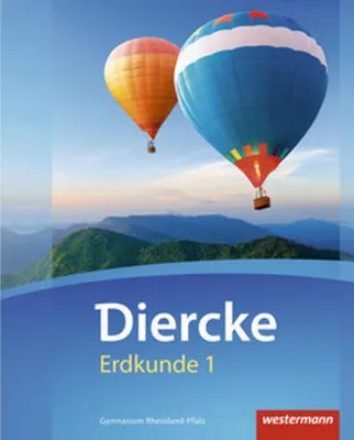 Produktbild von Diercke Erdkunde 1. Schülerband. Gymnasien. Rheinland-Pfalz