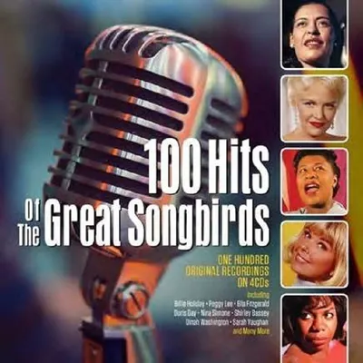 Obrázek produktu pro Various Artists: 100 Hits Of The Great Songbirds
