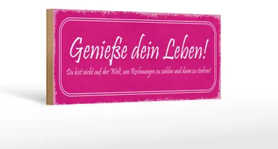 Produktbild von Holzschild Spruch 27x10cm Genieße dein Leben du bist nicht