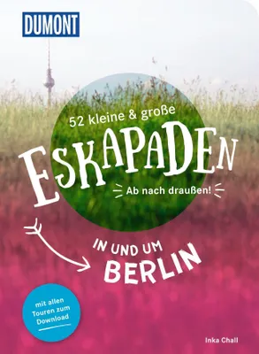 Produktbild von 52 kleine & große Eskapaden in und um Berlin