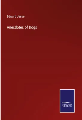 Produktbild von Anecdotes of Dogs