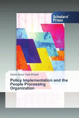 Zdjęcie produktu dla Policy Implementation and the People Processing Organization