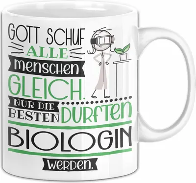 Produktbild von Biologin Geschenk Becher Tasse Gott Schuf Alle Menschen Gleich Nur Die Besten Durfeten Biologin Werden Geschenkidee Lustig (Weiß)