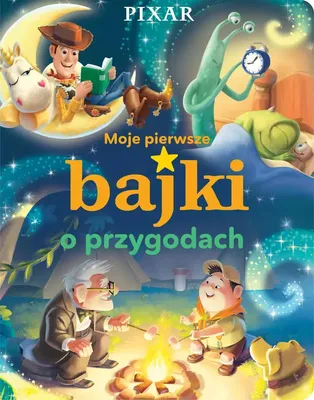Zdjęcie produktu dla Moje pierwsze bajki o przygodach. Disney Pixar