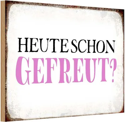Produktbild von vianmo Holzschild 20x30 cm heute schon gefreut Geschenk