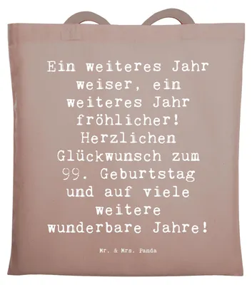 Produktbild von Mr. & Mrs. Panda Uni Tasche Spruch 99. Geburtstag Freude - Braun Pastell - Geschenk, Schultasche, Jutetasche, Glückwunsch, Shopping, dokumententasche, Tote Bag, Alter