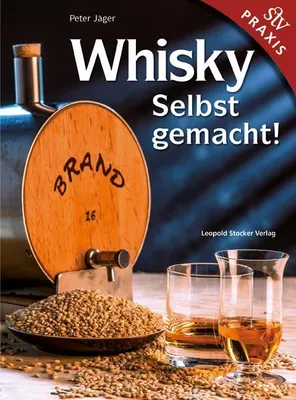 Produktbild von Whisky Selbstgemacht!