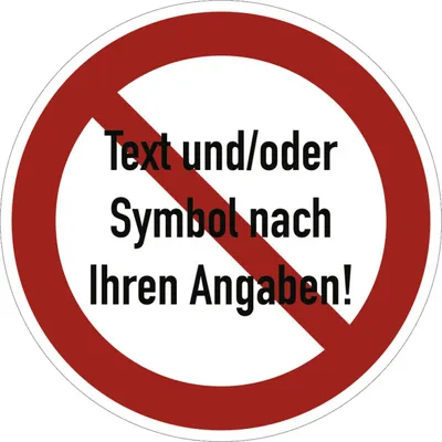 Produktbild von Dreifke® Schild Verbotszeichen - Text und/oder Symbol nach Ihren Angaben, Fol...