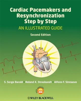 Produktbild von Cardiac Pacemakers and Resynchronization Therapy Step-by-Step