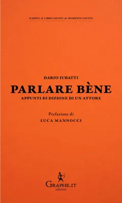 Immagine prodotto di Parlare bène. Appunti di dizione di un attore