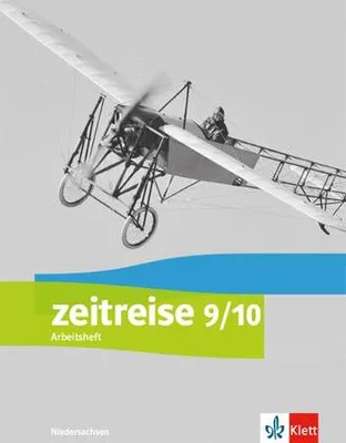 Produktbild von Zeitreise 9/10. Arbeitsheft Klasse 9/10. Differenzierende Ausgabe Niedersachsen