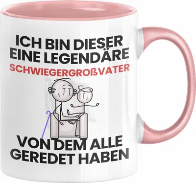 Produktbild von Schwiegergroßvater Geschenk Tasse Lustige Geschenkidee Geburtstag für Schwiegergroßvater Ich Bin Dieser Legendäre Schwiegergroßvater Von Dem Alle Geredet Haben Kaffee-Becher (Rosa)