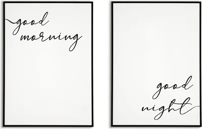 Produktbild von 2er Set Poster Good Morning Good Night Wandbild Schlafzimmer Bett Zuhause Wanddeko – A4 (21x29.7cm) / schwarzer Bilderahmen