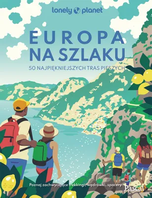 Zdjęcie produktu dla Europa na szlaku. 50 najpiękniejszych tras... - praca zbiorowa