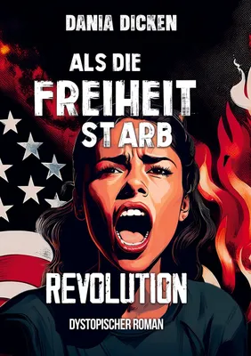 Produktbild von Als die Freiheit starb - Revolution