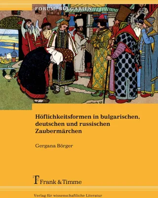 Produktbild von Höflichkeitsformen in bulgarischen, deutschen und russischen Zaubermärchen