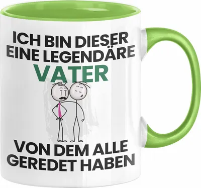 Produktbild von Vater Geschenk Tasse Lustige Geschenkidee Geburtstag für Vater Ich Bin Dieser Legendäre Vater Von Dem Alle Geredet Haben Kaffee-Becher (Grün)