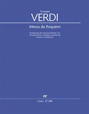 Produktbild von Carus Partitur: Messa da Requiem – Bearbeitung für Kammerorchester mit reduzierten Bläsern