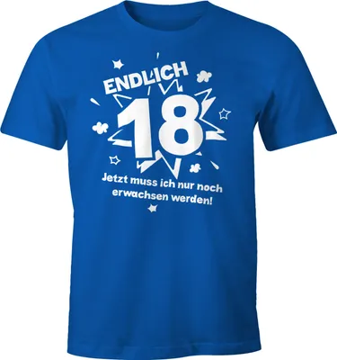 Produktbild von Herren T-Shirt Endlich 18 jetzt muß ich nur noch erwachsen werden zum 18. Geburtstag Geschenk Moonworks® M