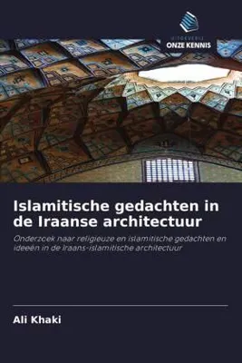Produktbild von Islamitische gedachten in de Iraanse architectuur