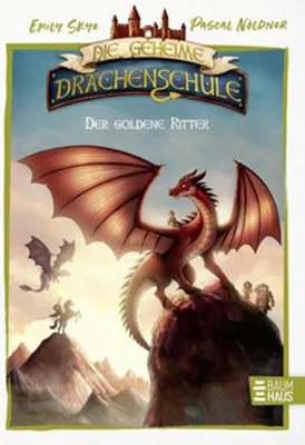 Obrázok produktu pre Die geheime Drachenschule - Der goldene Ritter